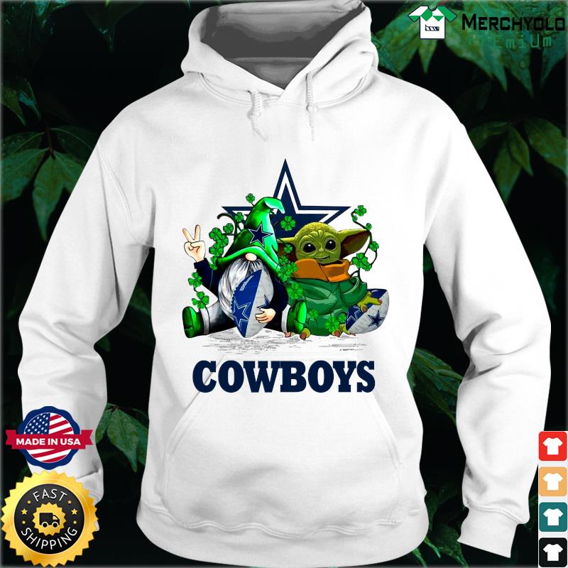 Dallas Cowboys With Gnome And Star Wars Baby Yoda Happy St Patrick's Day  Shirt, hoodie, sweater, long sleeve and tank top