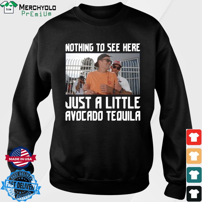 Drunk Tom Brady just a little avocado tequila shirt, hoodie, sweater, long  sleeve and tank top