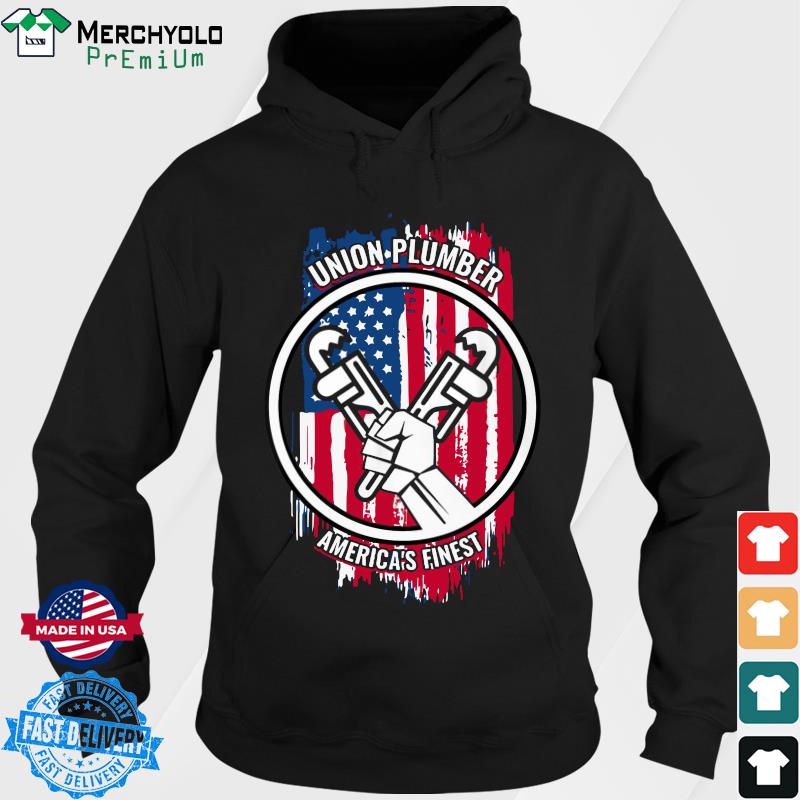 Official Union Plumber America's Finest American Flag Shirt Hoodie