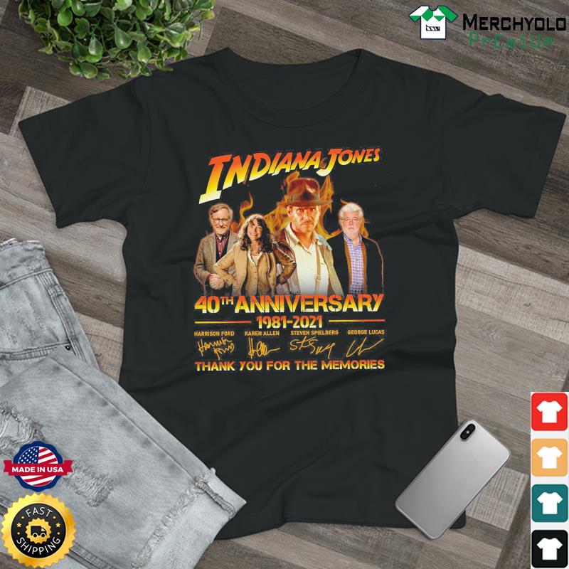 Indiana Jones 40th Anniversary 1981 2021 Thank You For The Memories Signatures T-Shirt