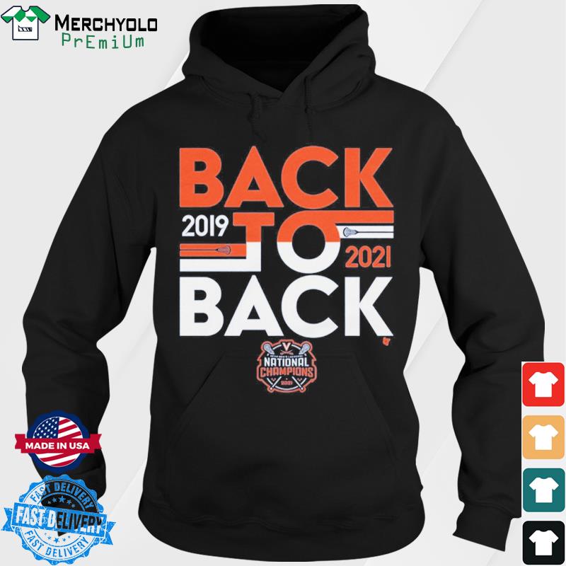 Uva Lacrosse National Champions Back To Back T Shirt Hoodie Sweater Long Sleeve And Tank Top