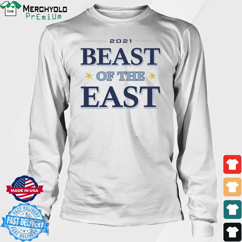 Beast Of The East Tampa Bay Baseball Shirt Hoodie Sweater Long Sleeve And Tank Top