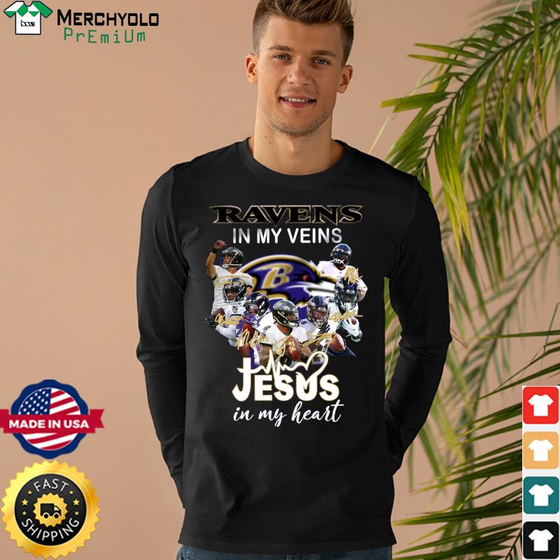 Baltimore Ravens In My Veins Jesus In My Heart T-shirts, hoodie, sweater,  long sleeve and tank top