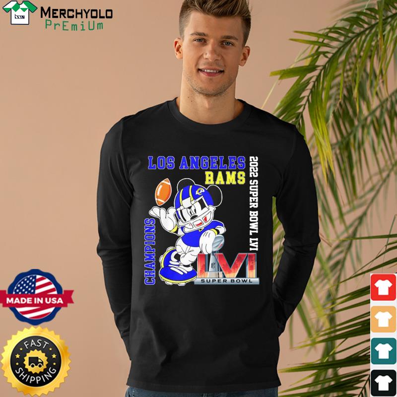 Mickey Mouse Los Angeles Rams 2022 Super Bowl LVI Champions Shirt, hoodie,  sweater, long sleeve and tank top