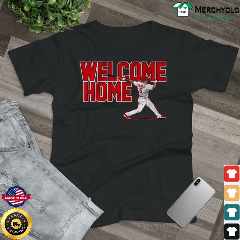 Albert Pujols Welcome Home 5 T-Shirt, Tshirt, Hoodie, Sweatshirt