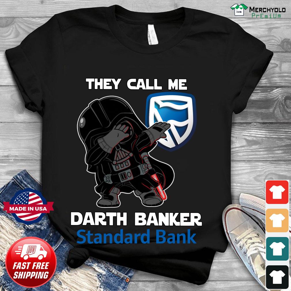 Star War Darth Vader They Call Me Darth Banker Shirt ...