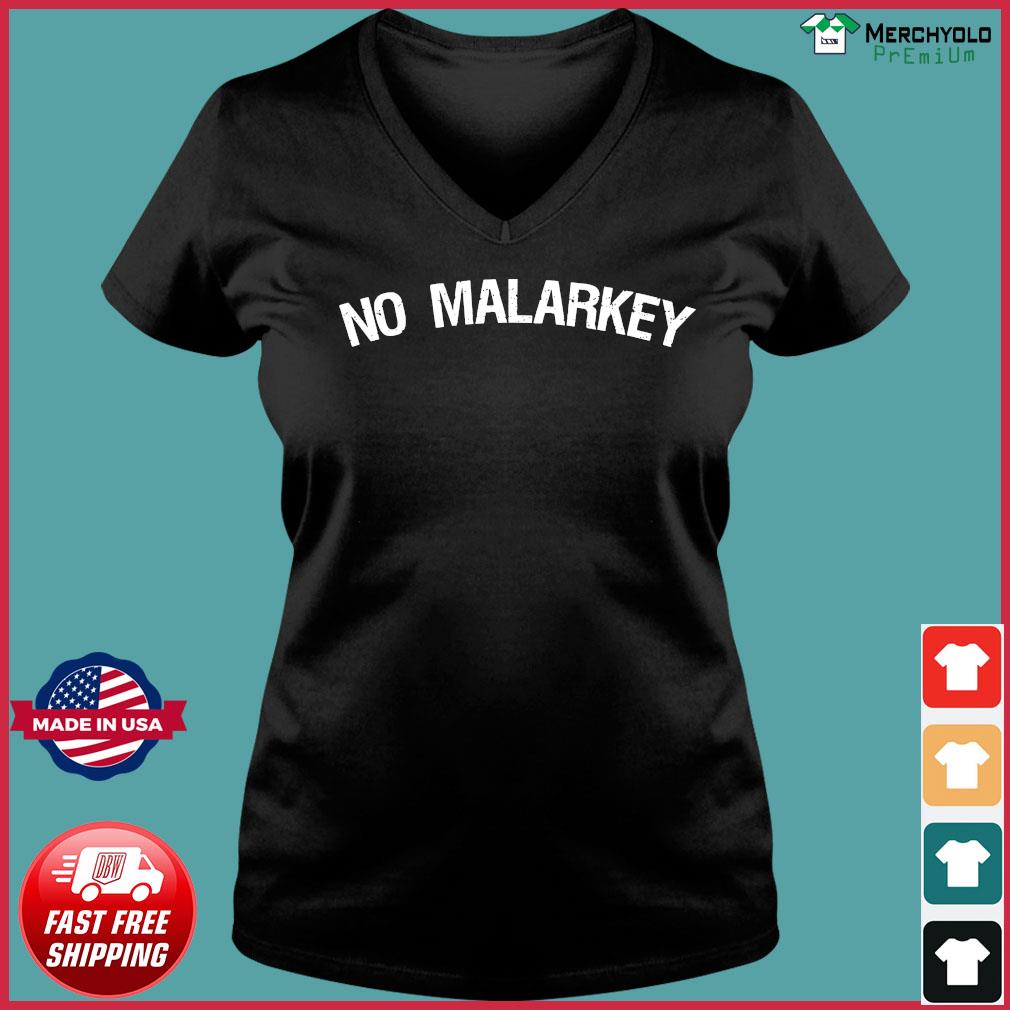 malarkey t shirt