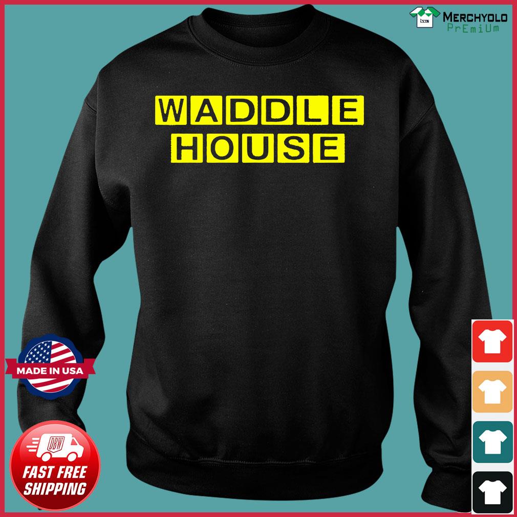 waddle house shirt